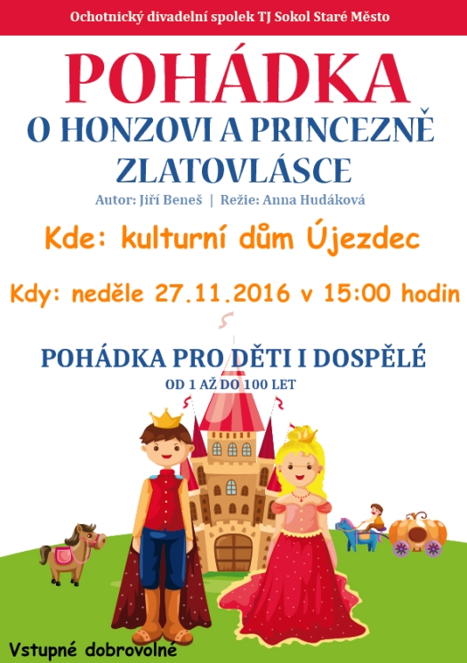 Pohádka O Honzovi a princezně Zlatovlásce 2016