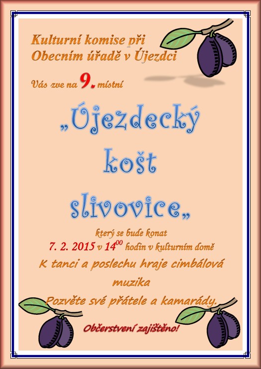 Újezdecký košt slivovice 8.2.2014 - Újezdec